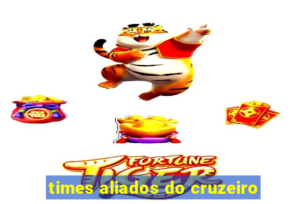 times aliados do cruzeiro